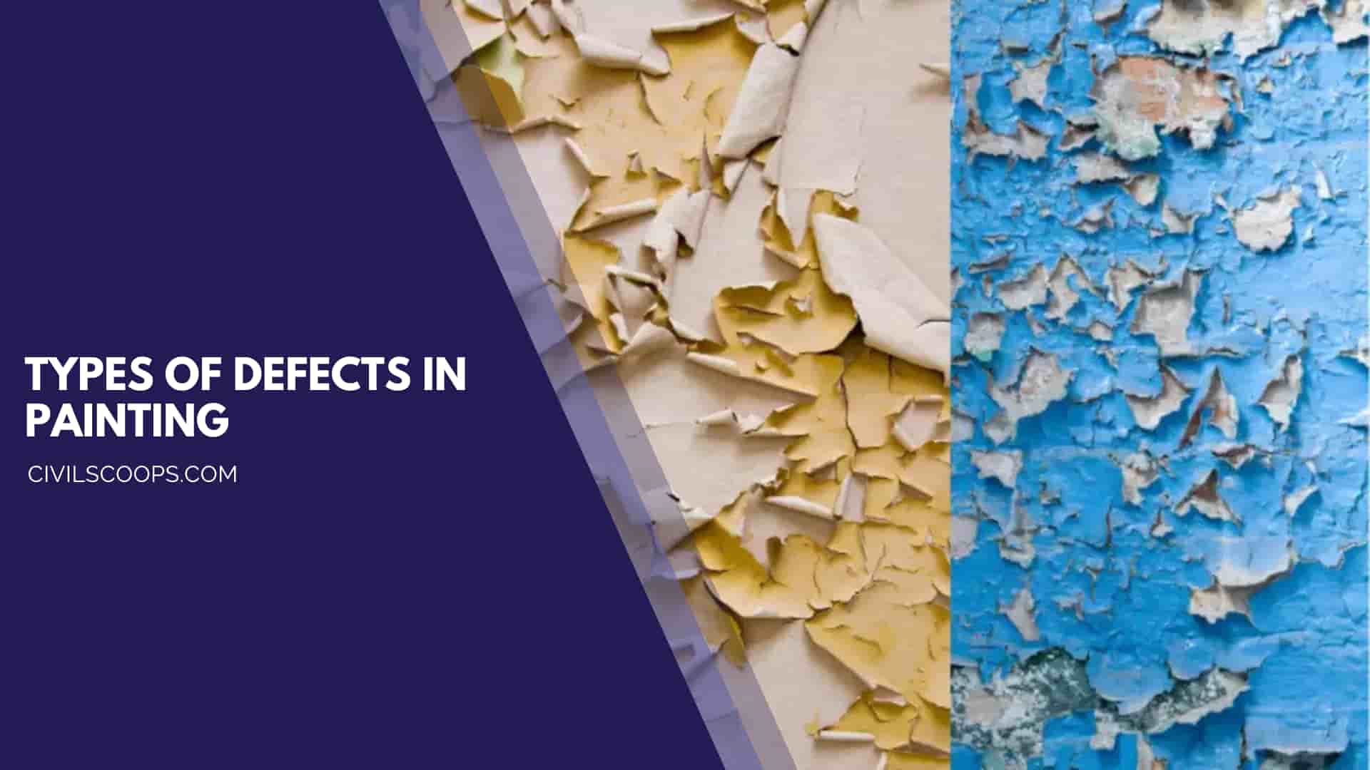 Types of Defects in Painting