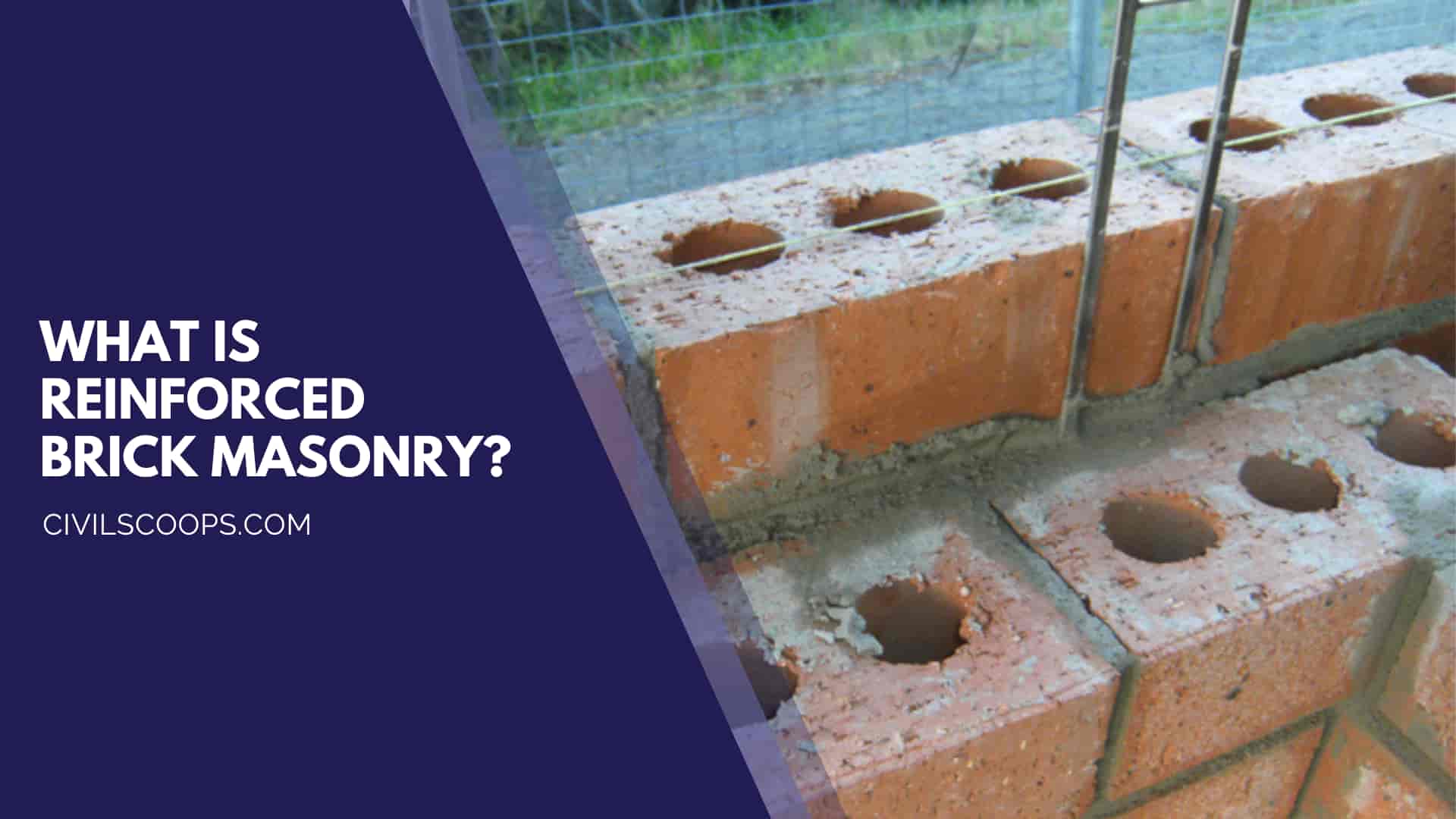 What Is Reinforced Brick Masonry