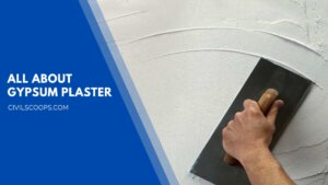 All About Gypsum Plaster