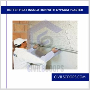 Better Heat Insulation with Gypsum Plaster