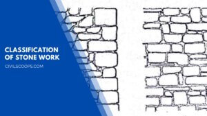 Classification of Stone Work