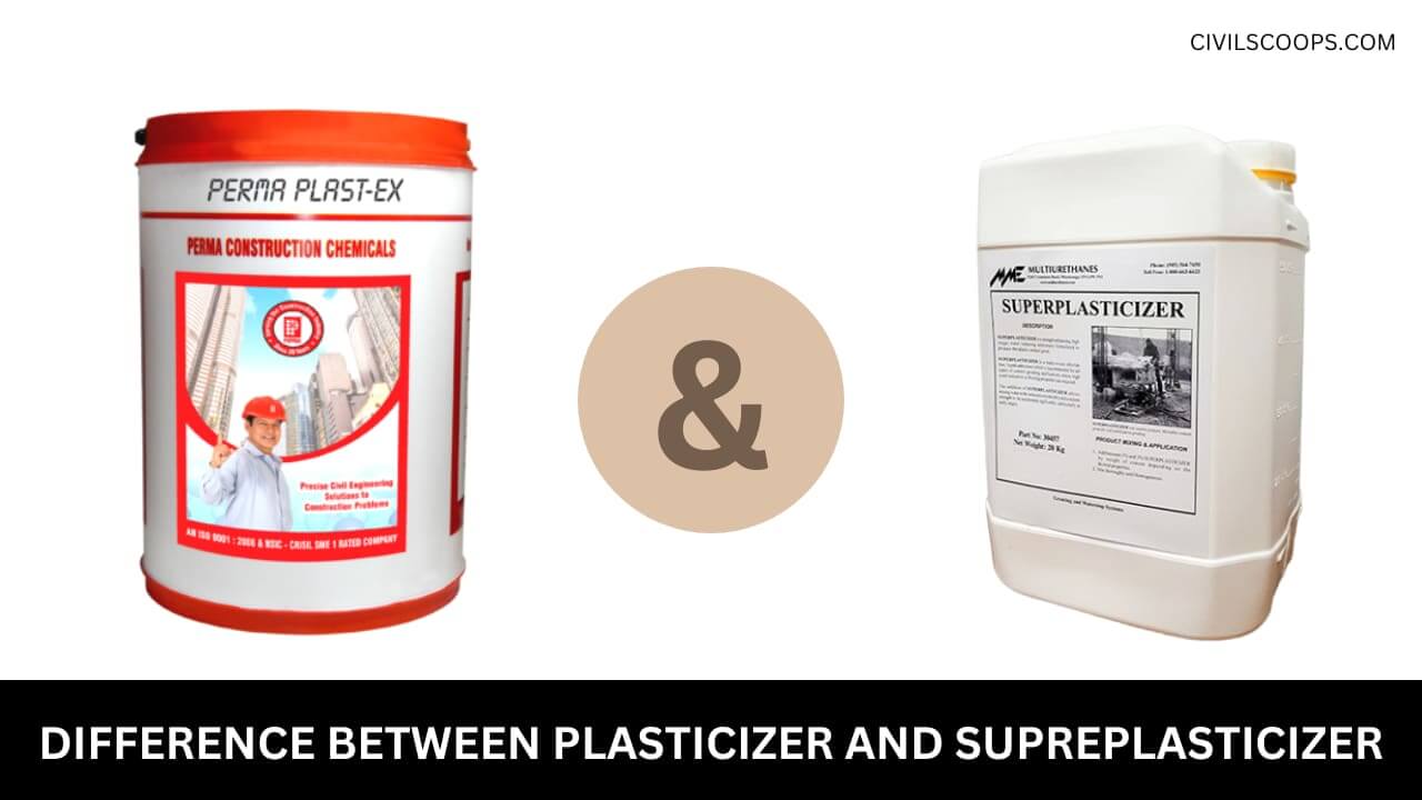 Difference Between Plasticizer and Superplasticizer