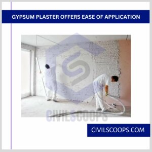 Gypsum Plaster Offers Ease of Application