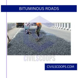 Bituminous Roads