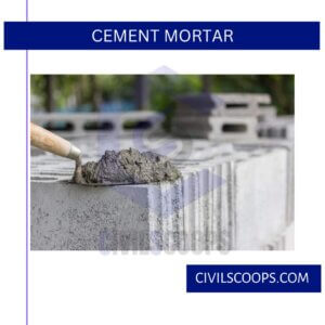 Cement Mortar