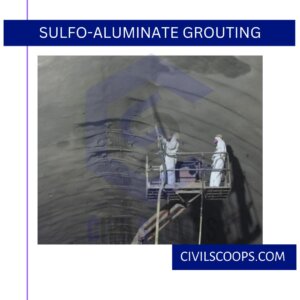 Sulfo-Aluminate Grouting