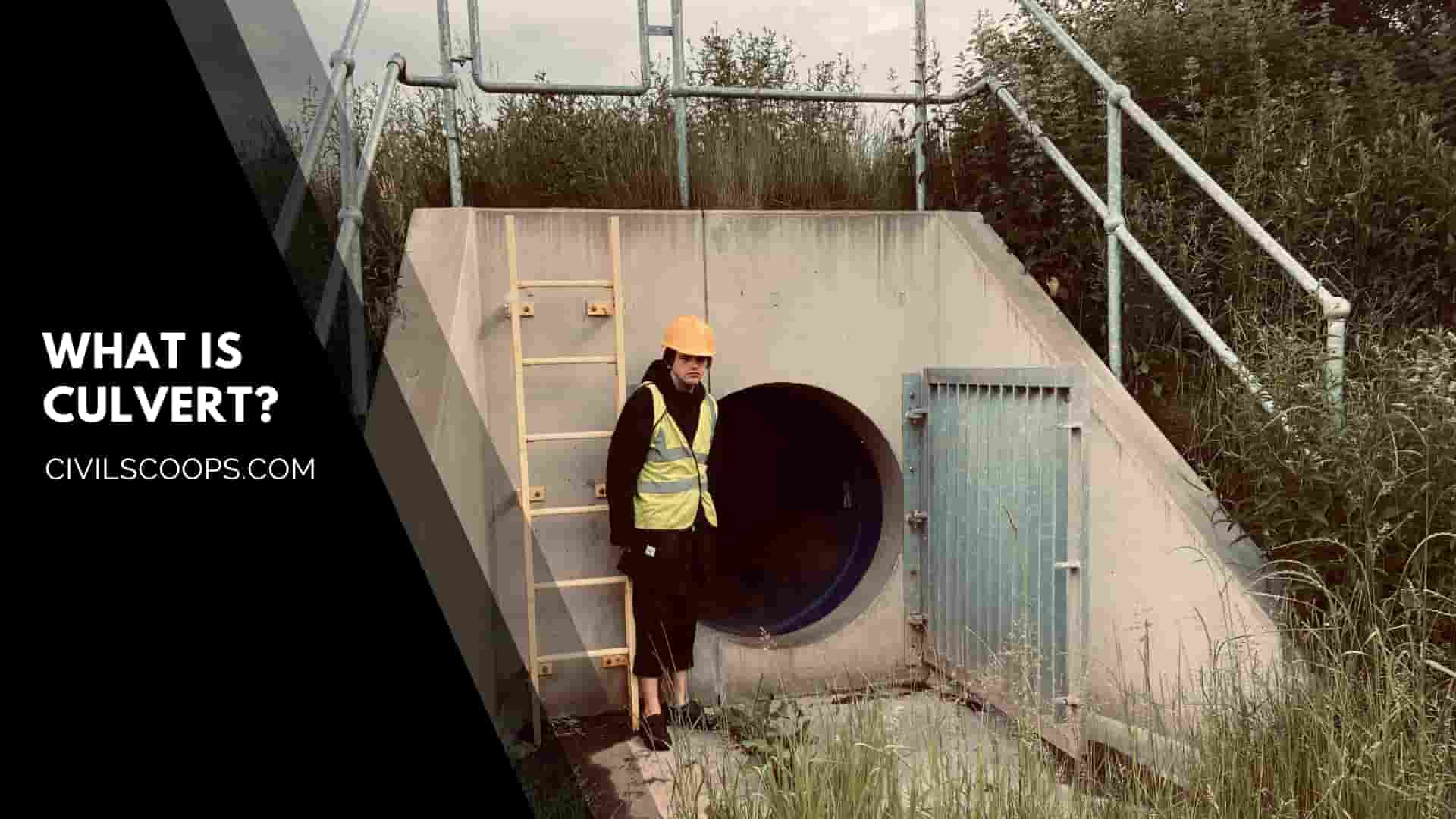 What Is Culvert?