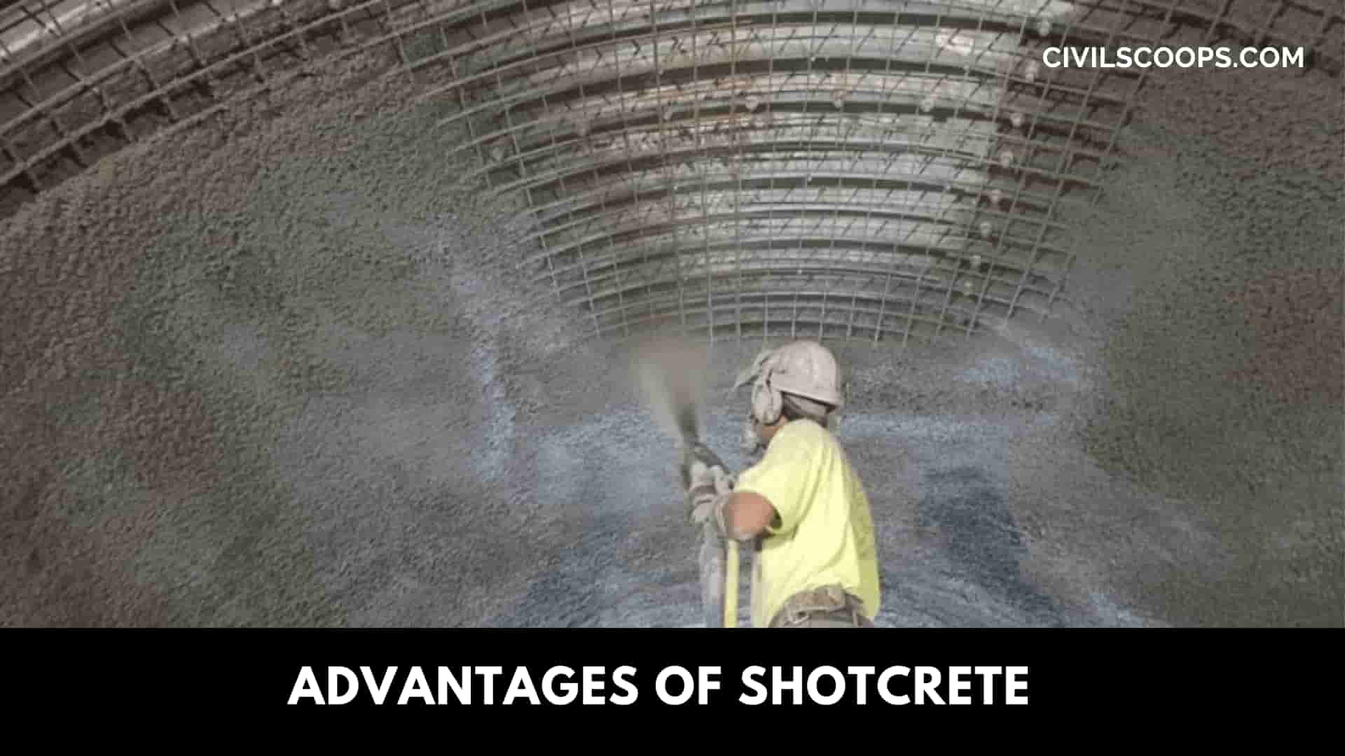 Advantages of Shotcrete