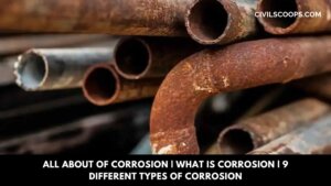 All About of Corrosion What Is Corrosion 9 Different Types of Corrosion