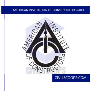 American Institution of Constructors (AIC)