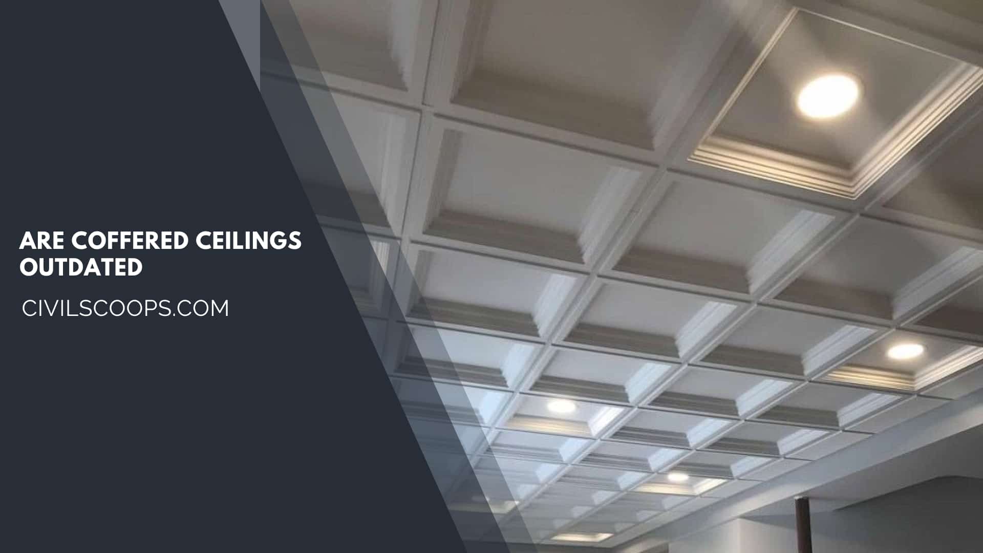 Are Coffered Ceilings Outdated