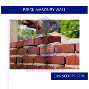 Brick Masonry Wall