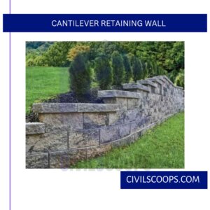 Cantilever Retaining Wall