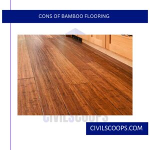 Cons of Bamboo Flooring