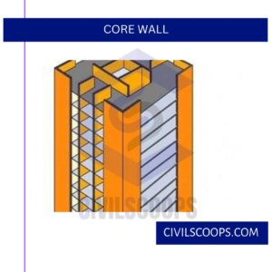 Core Wall