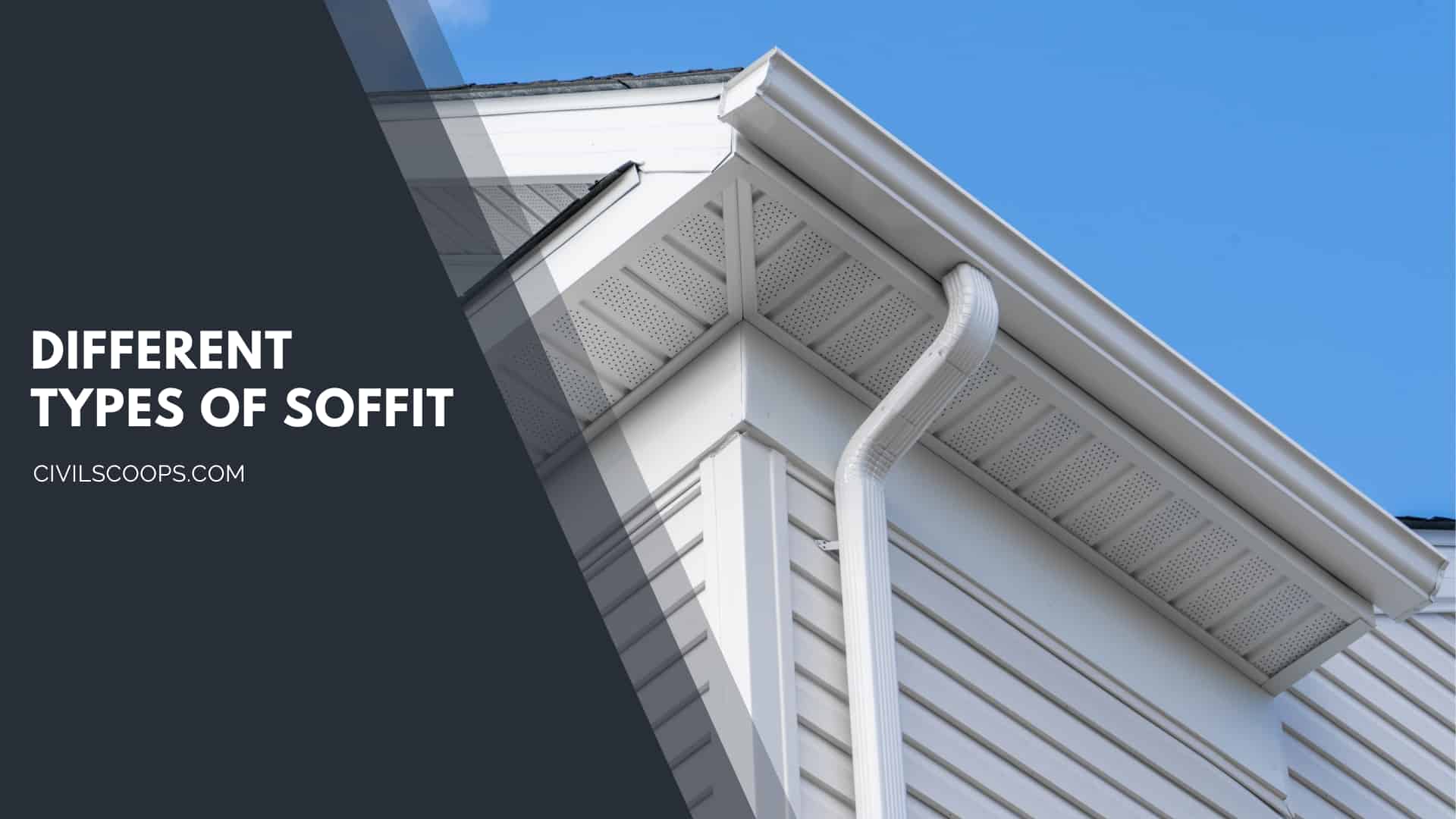 Different Types of Soffit