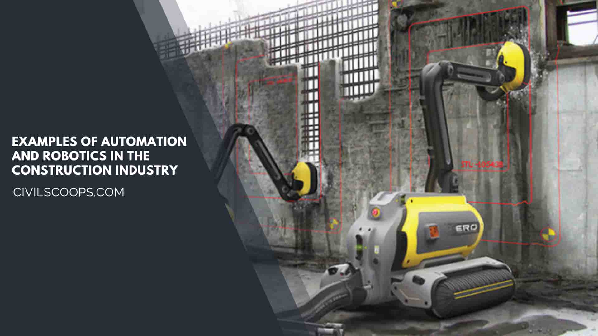 Examples of Automation and Robotics in the Construction Industry