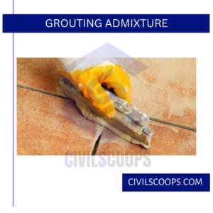 Grouting Admixture