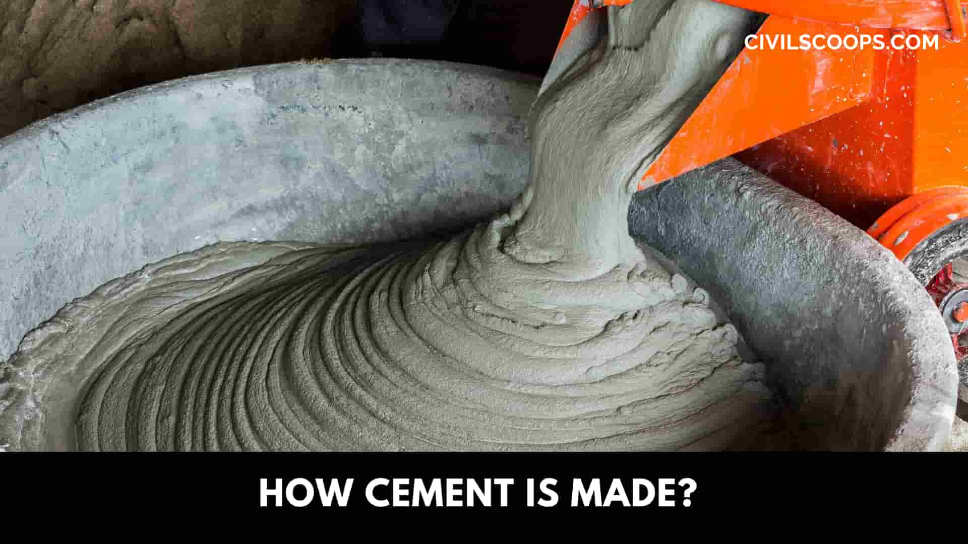 How Cement Is Made?