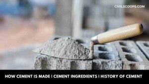 How Cement is Made | Cement Ingredients | History of Cement