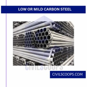 Low or Mild Carbon Steel