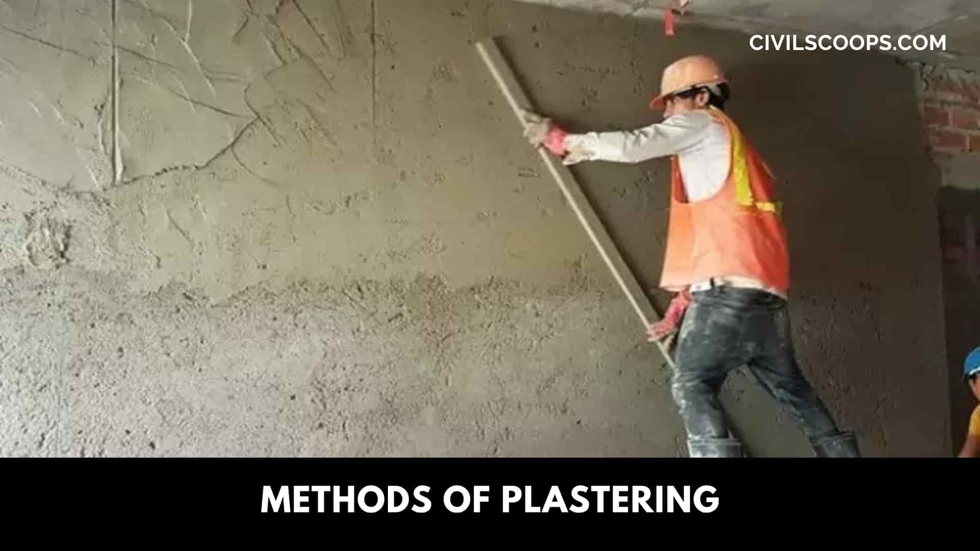 Methods of Plastering
