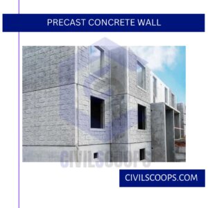 Precast Concrete Wall