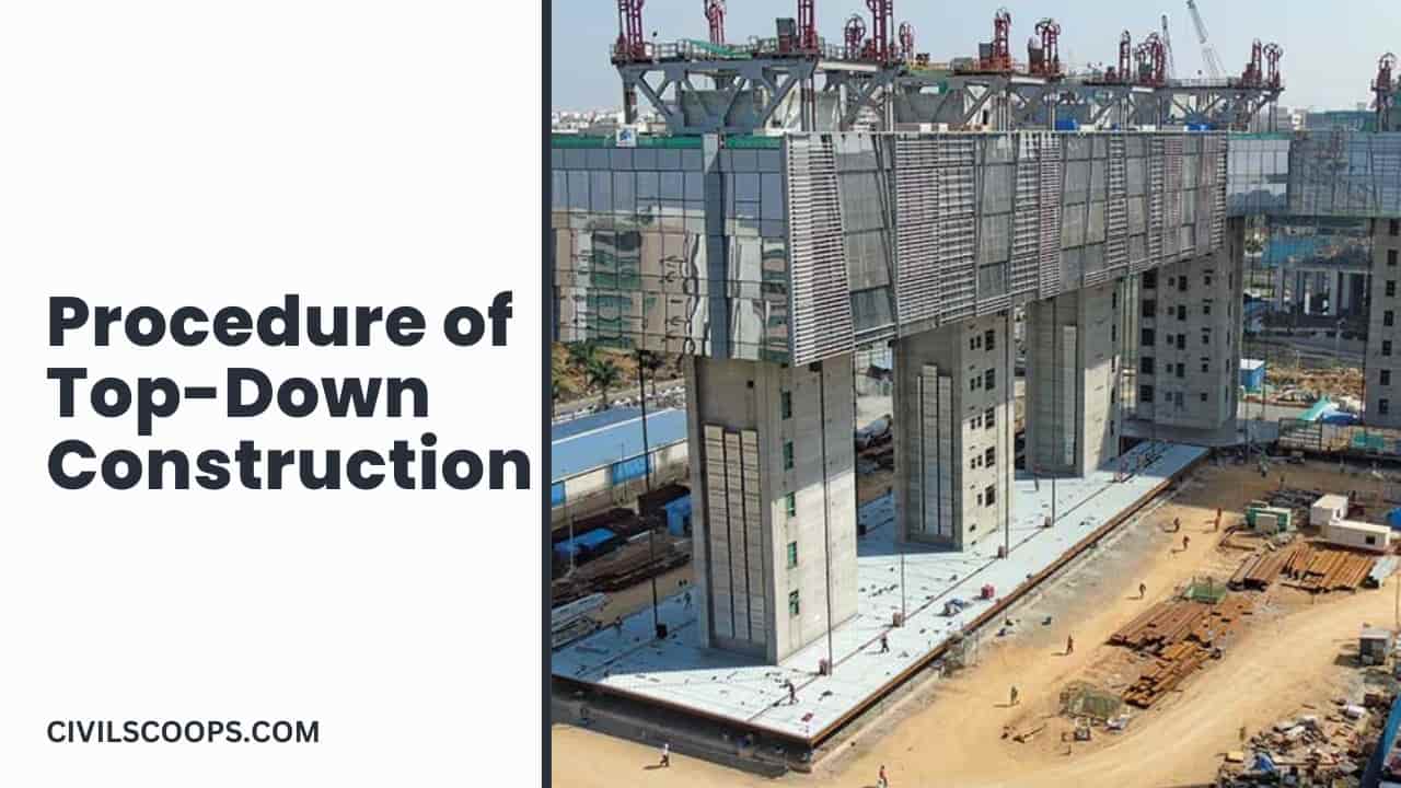 Procedure of Top-Down Construction