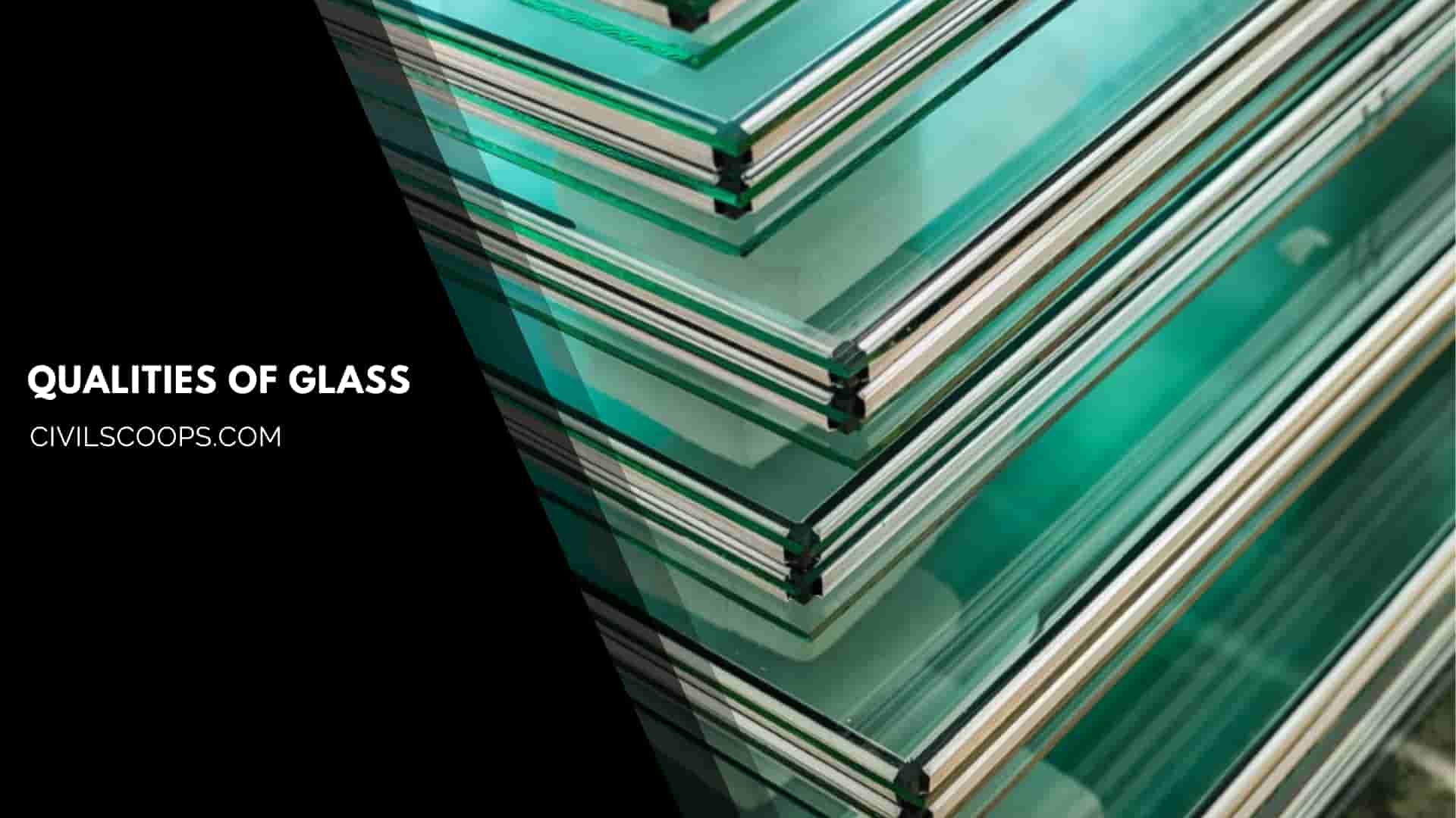 Qualities of Glass