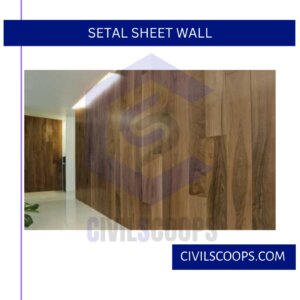 Setal Sheet Wall