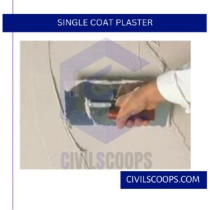 Single Coat Plaster