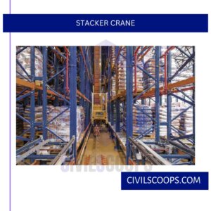 Stacker Crane