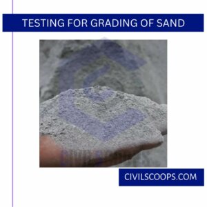 Testing for Grading of Sand