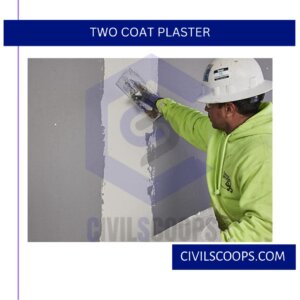 Two Coat Plaster