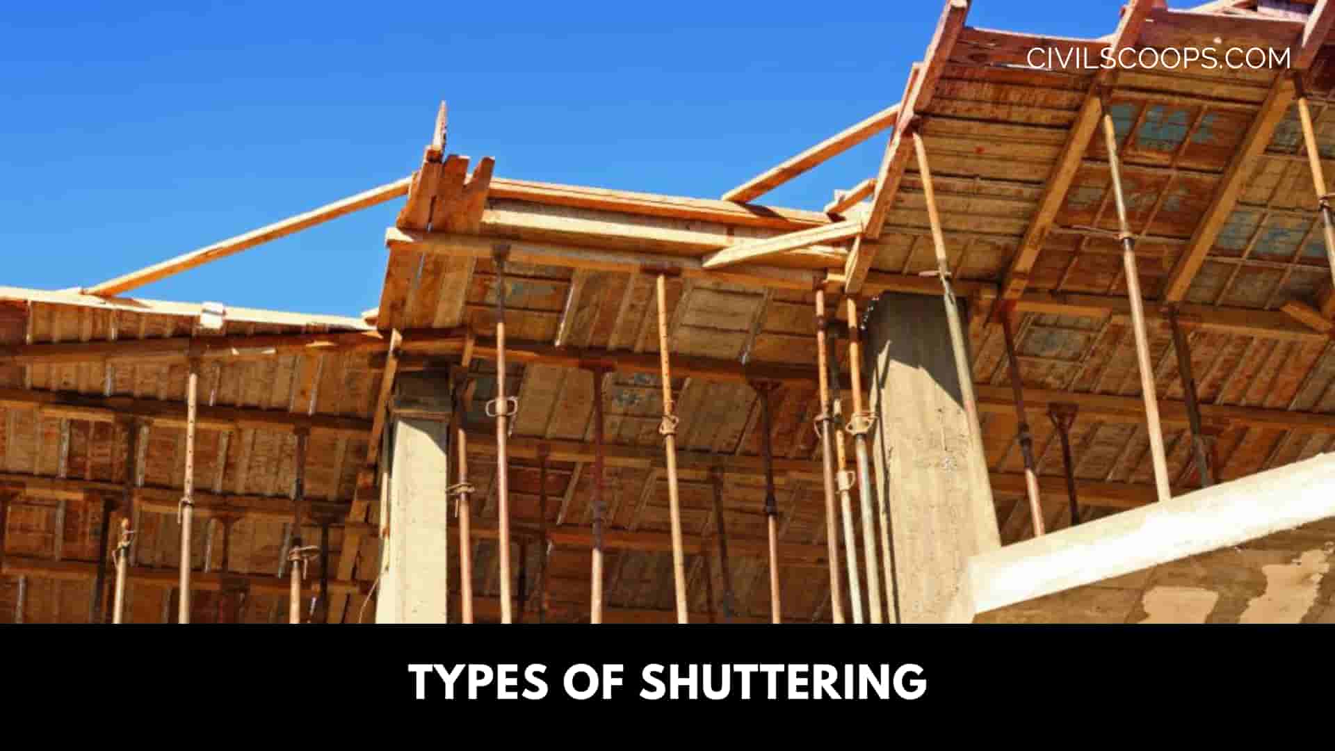 Types of Shuttering
