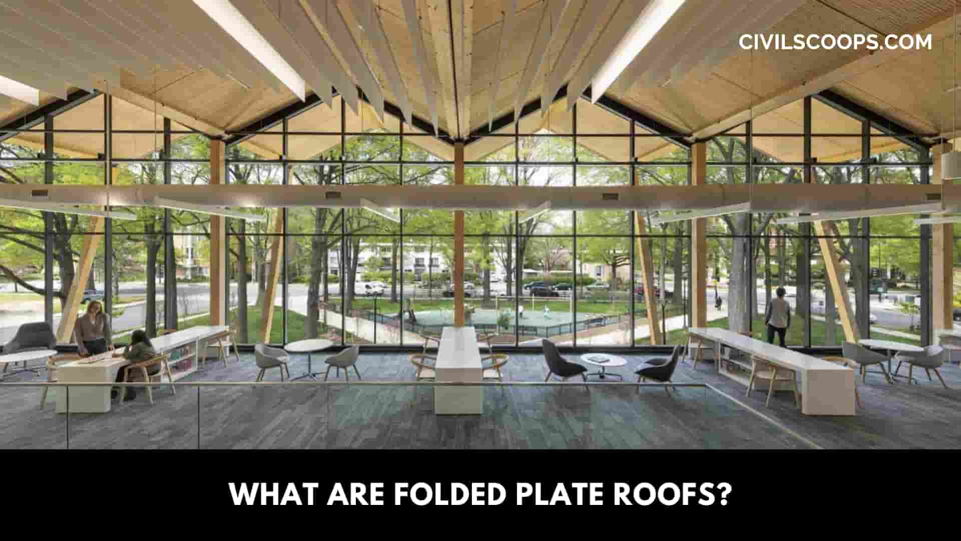 What Are Folded Plate Roofs