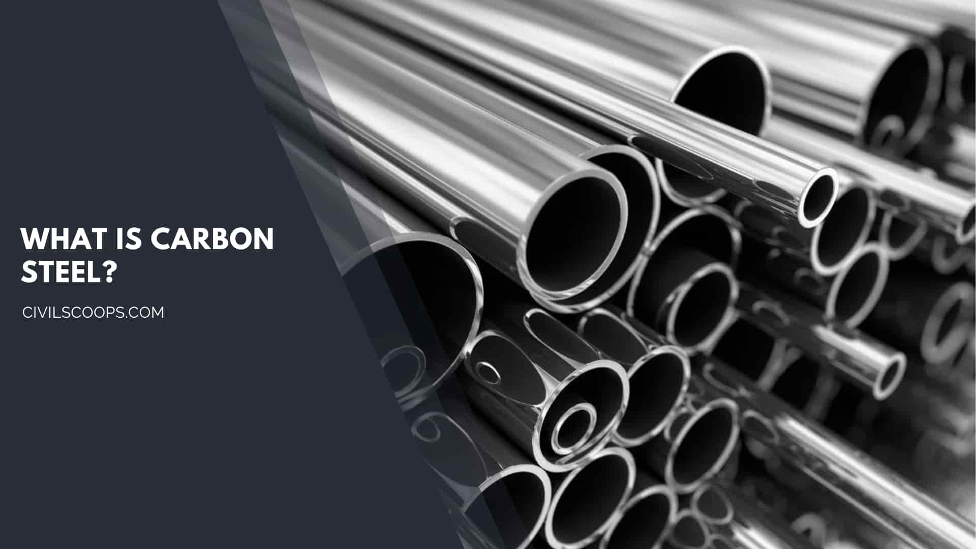 What Is Carbon Steel