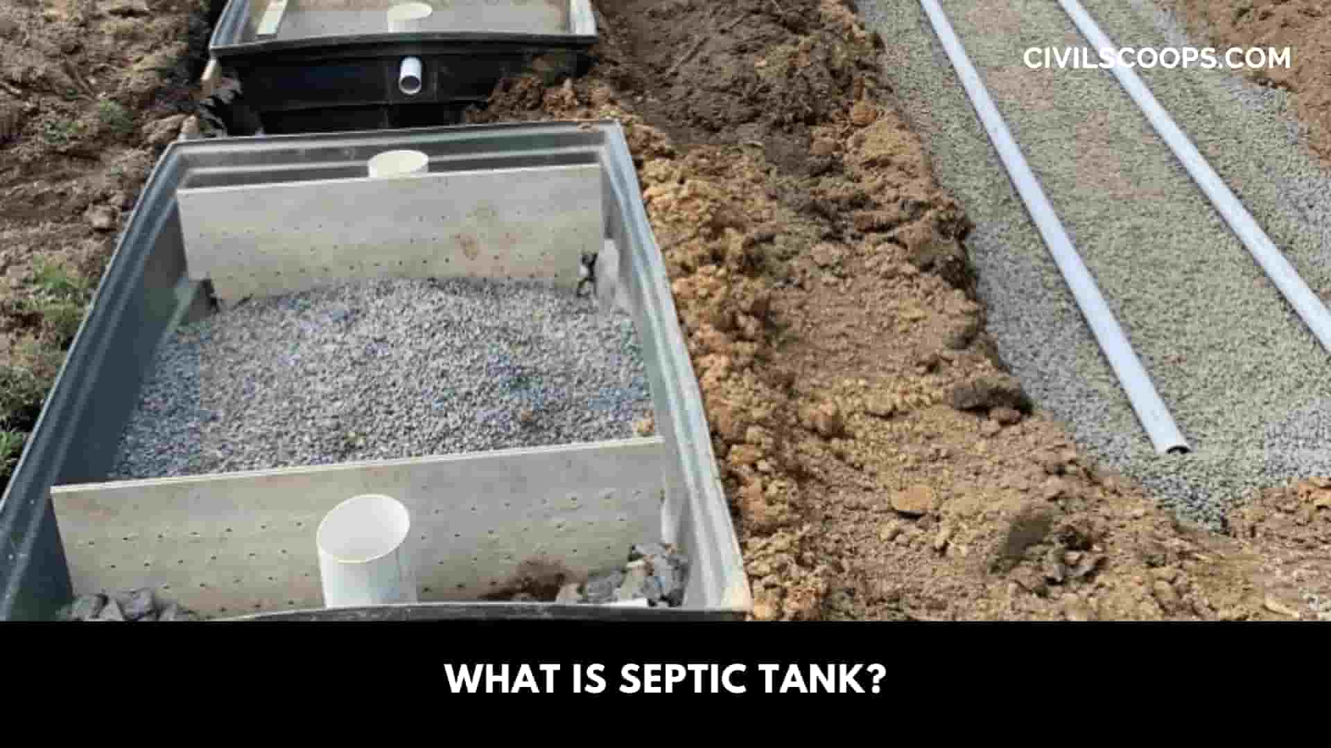 What Is Septic Tank?