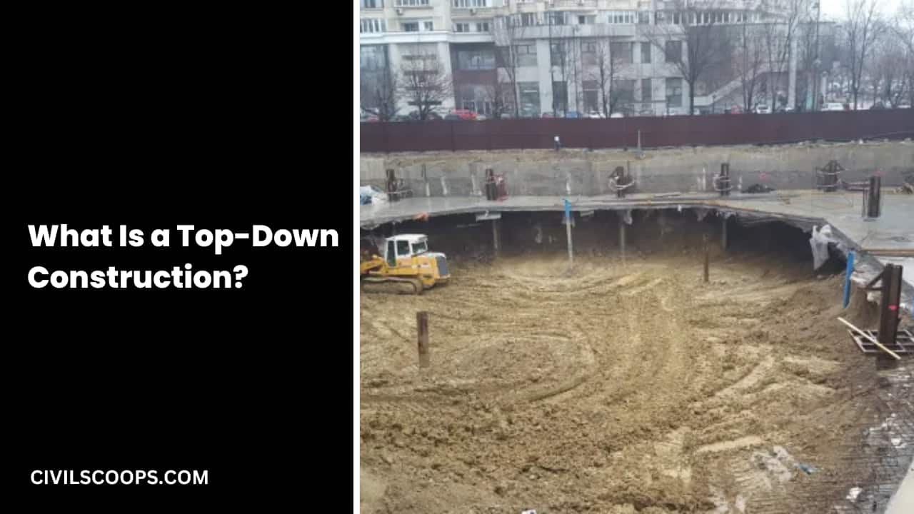 What Is a Top-Down Construction?