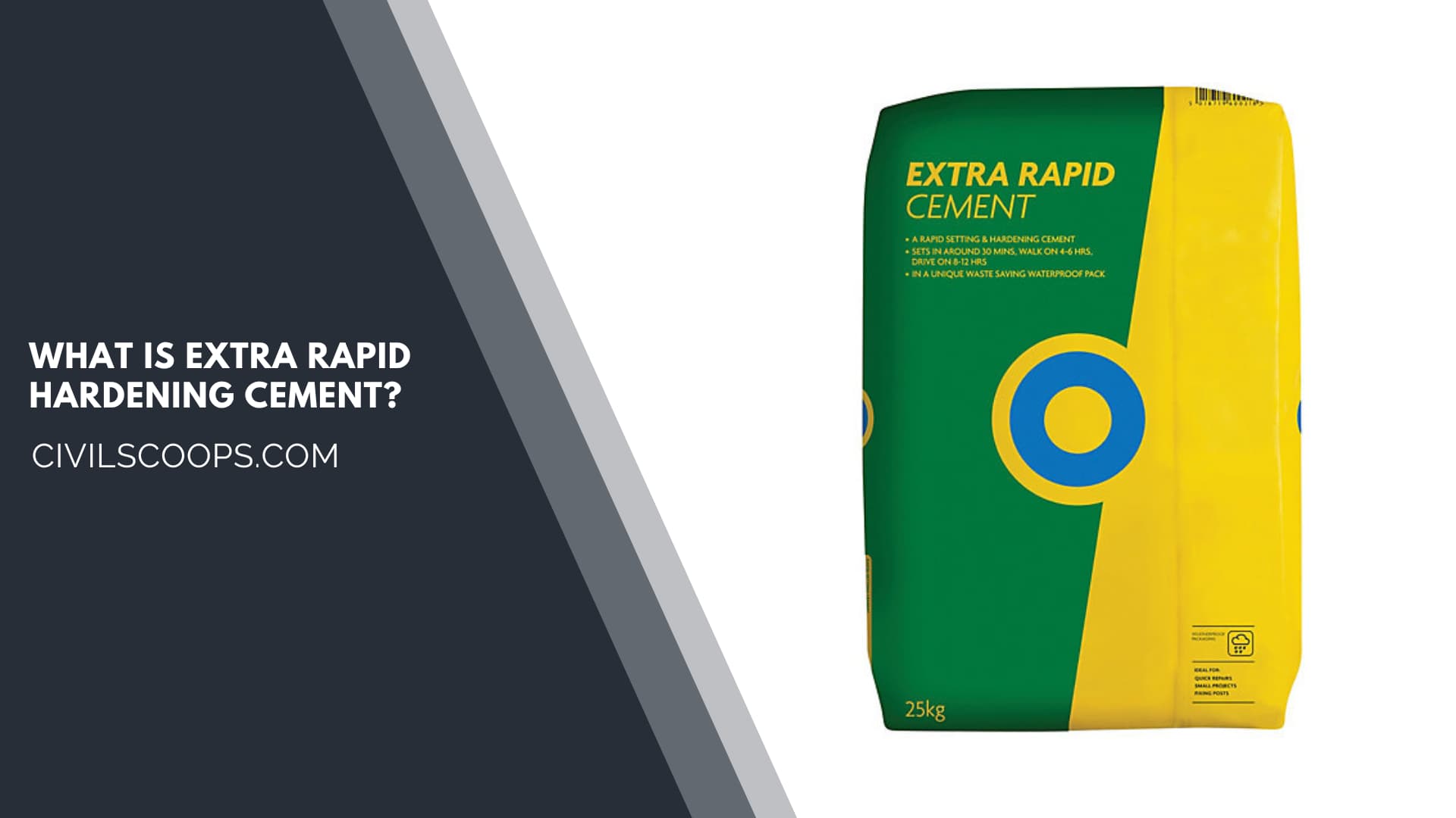 What is Extra Rapid Hardening Cement
