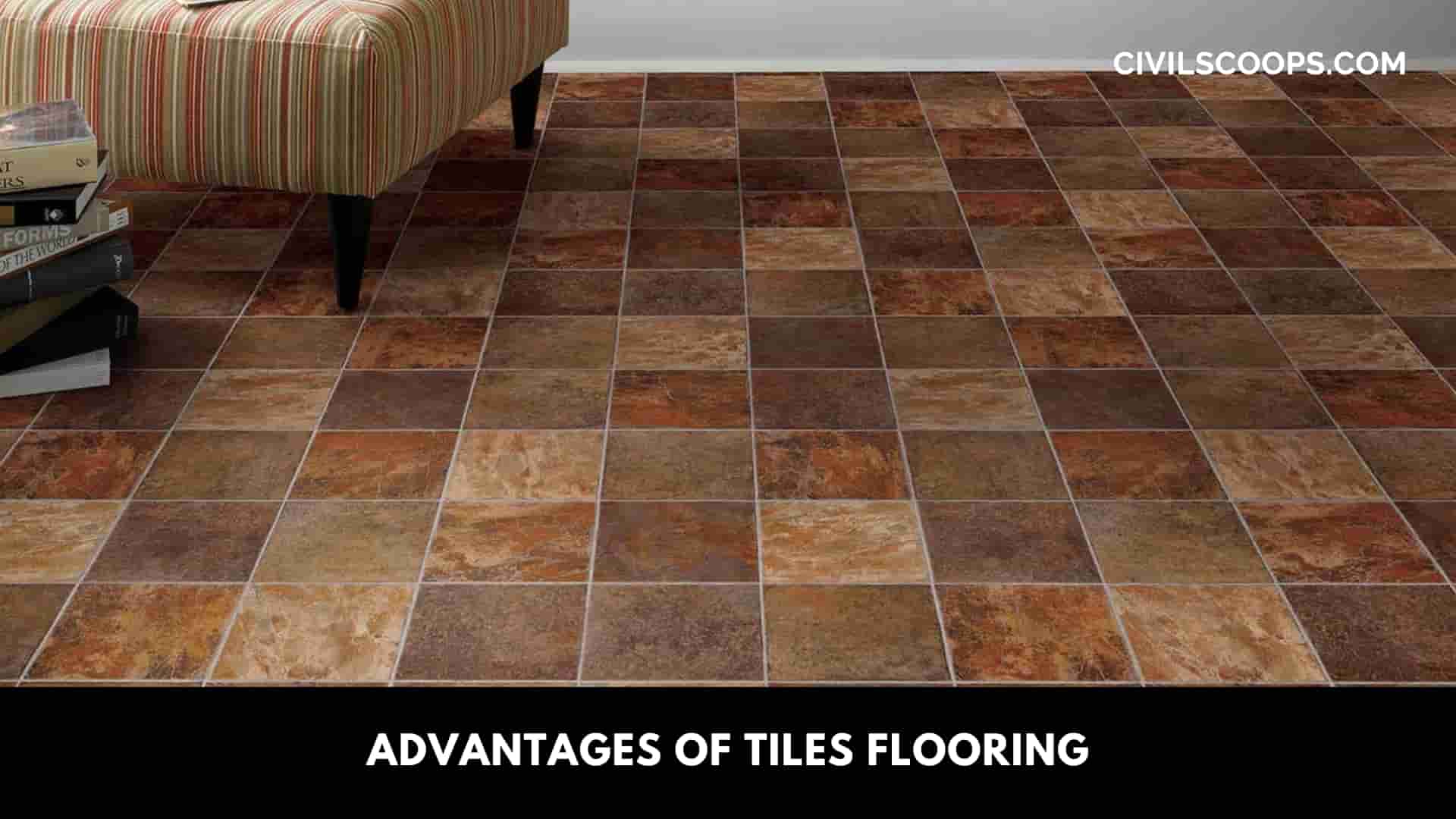 Advantages of Tiles Flooring