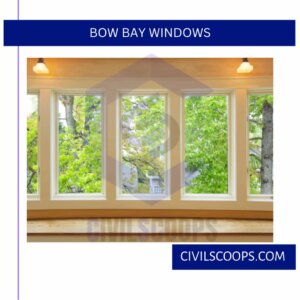 Bow Bay Windows