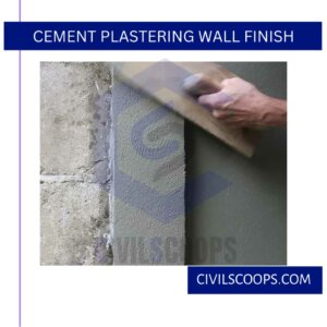 Cement Plastering Wall Finish