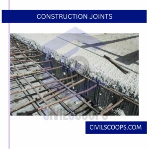 Construction Joints