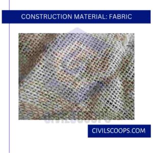 Construction Material: Fabric