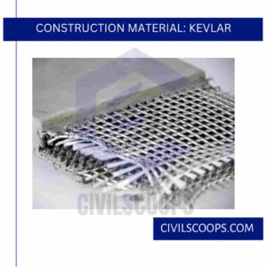 Construction Material: Kevlar