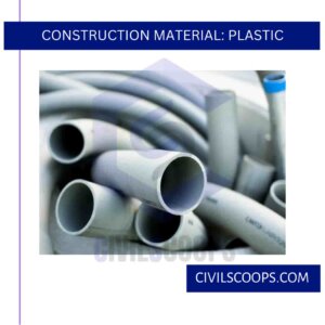 Construction Material: Plastic