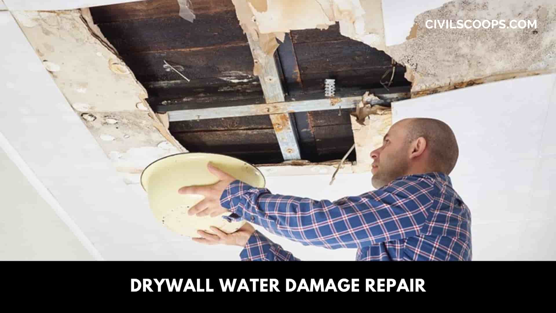 Drywall Water Damage Repair