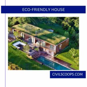 Eco-Friendly House