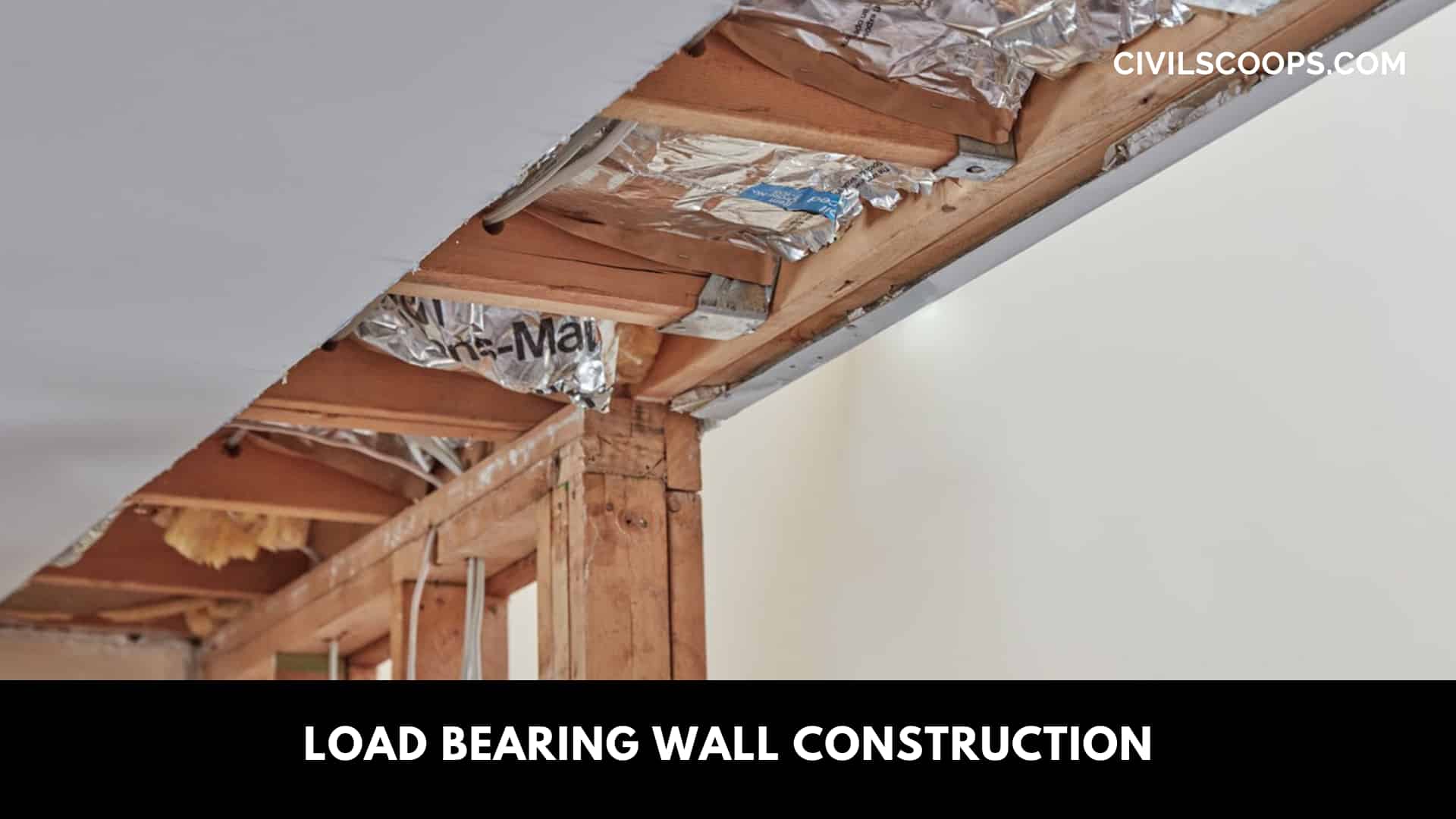 Load Bearing Wall Construction